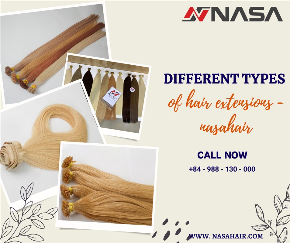 Different Types Of Hair Extensions - NASAHAIR