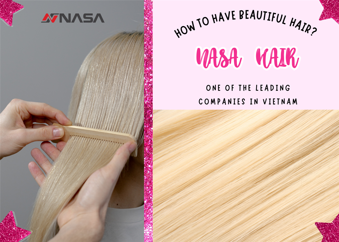 How to have beautiful hair?