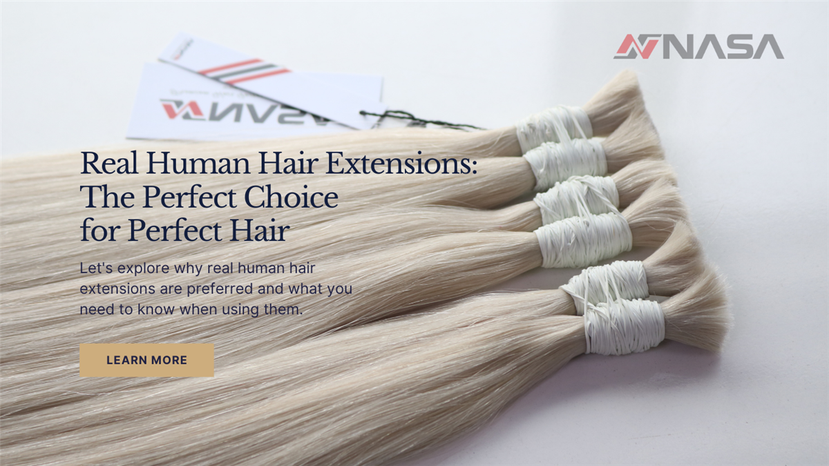 Real Human Hair Extensions: The Perfect Choice for Perfect Hair