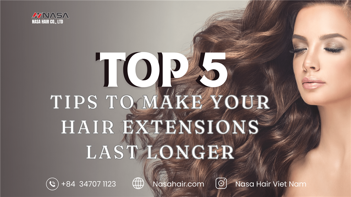 5 Essential Tips to Make Your Hair Extensions Last Longer