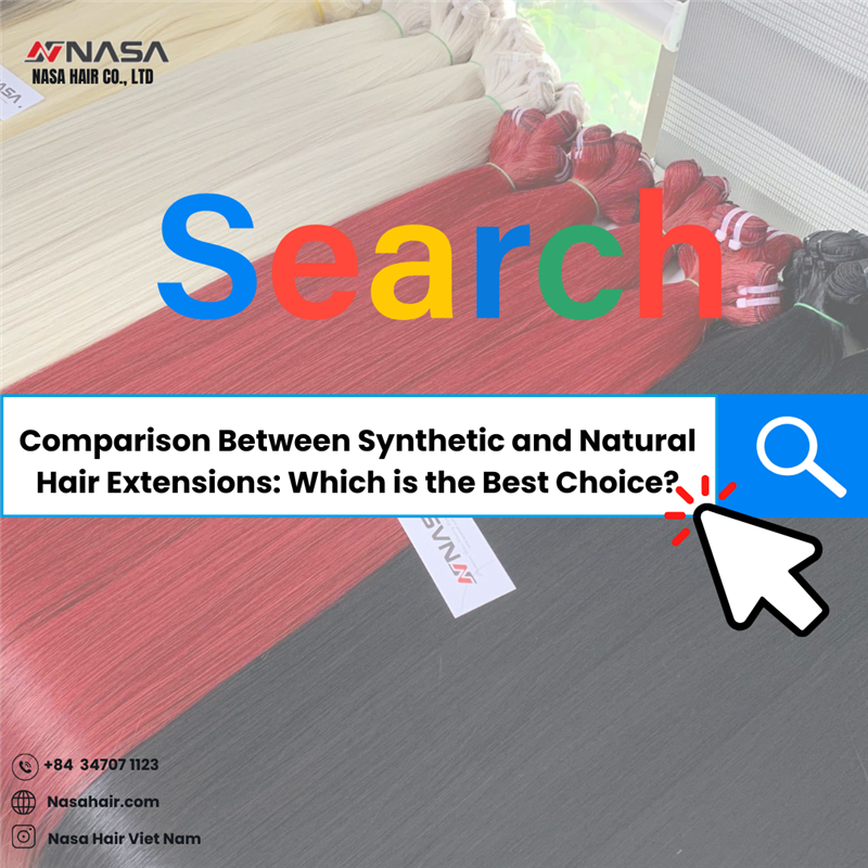 Comparison Between Synthetic and Natural Hair Extensions: Which is the Best Choice?