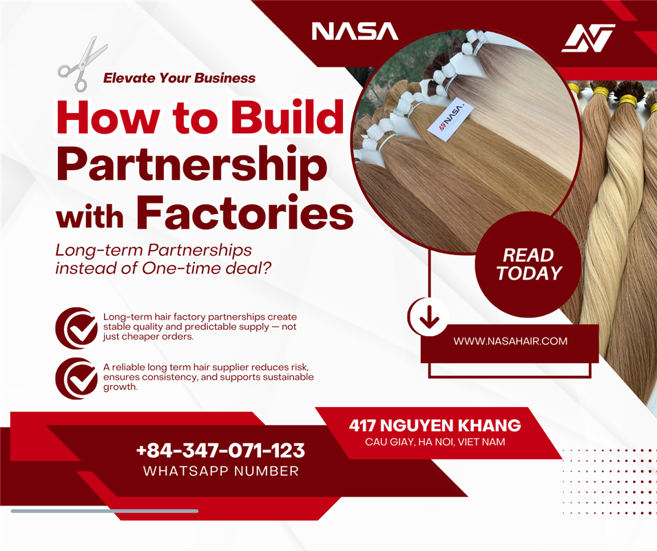 How to Build Long-Term Partnerships with Hair Factories Instead of One-Time Deals